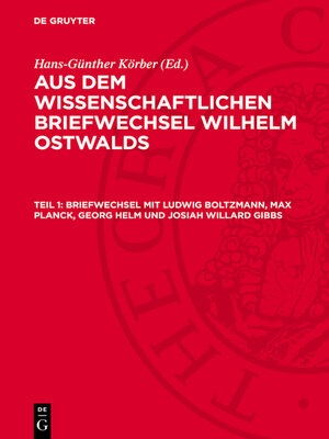 cover image of Briefwechsel mit Ludwig Boltzmann, Max Planck, Georg Helm und Josiah Willard Gibbs